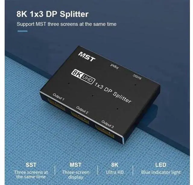 Main image of DP 1.4 1 In 3 Out MST Splitter Hub, Triple DisplayPort Video Distributor Support MST Extended & SST Mirror Mode, 8K@30Hz Single Screen, 4K@144Hz High Refresh Ultra HD Adapter