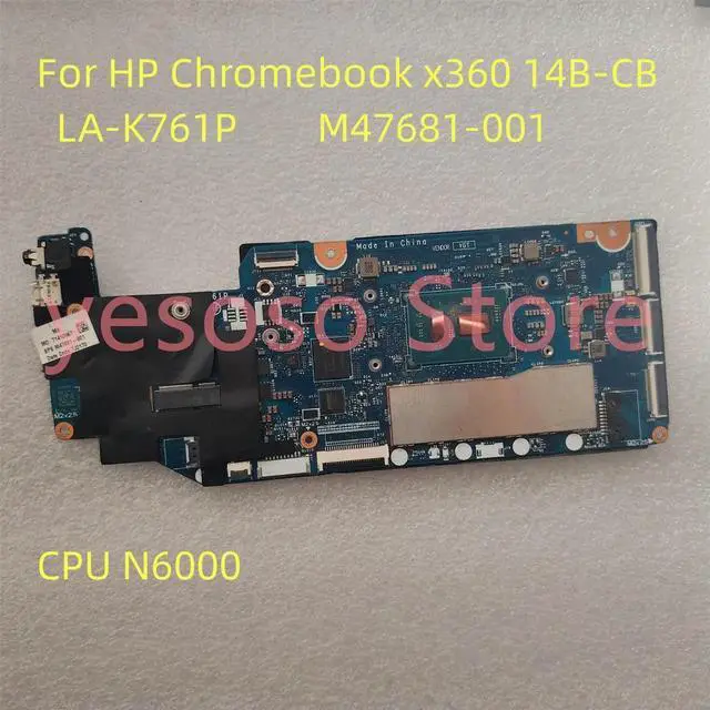 Main image of For Chromebook x360 14B-CB HPJ40 LA-K761P Laptop Motherboard N6000 4GB 64GB M47681-001 Mainboard Work