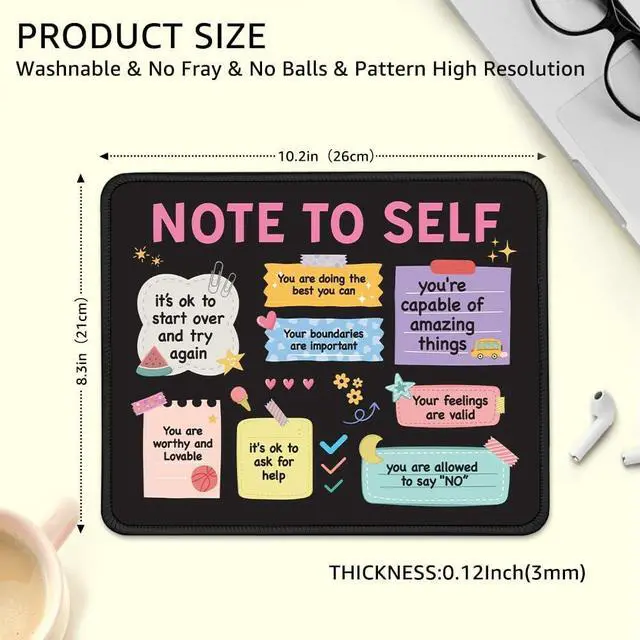 Alt view image 2 of 6 - Note to Self Non-Slip Mouse Pad with Stitched Edge Funny Mental Health Awareness Gifts for School Counselor Therapist Positivity Inspirational Gifts for Women Self-Love and Self-Care Gift