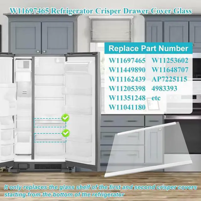 Alt view image 4 of 7 - W11697465, W11351248 Glass Crisper Cover Compatible with for whirlpool, maytag, ikea Refrigerator(some models, not all), Glass Shelf for Crisper Pan Cover W11449890, W11205398, W11162439 etc.