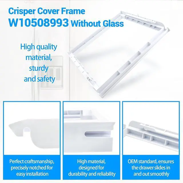 Alt view image 3 of 7 - W10508993, 2209698 Crisper Cover Frame (no glass) Compatible with whirlpool, kenmore, maytag, amana, kitchenAid refrigerator etc. Shelf Frame W10275293 Replace 2206096, 2217123, AP5644252, PS4082908