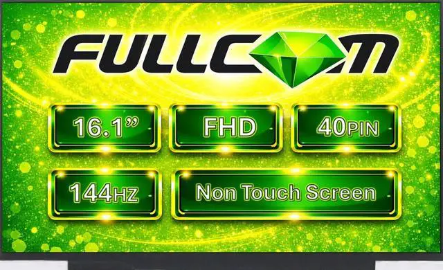 Main image of FULLCOM New Replacement Screen for NV161FHM-NY1 16.1" FHD 1920x1080 144Hz IPS 40 Pin Non Touch No Brackets for Laptop/Display/Screen/LCD Application