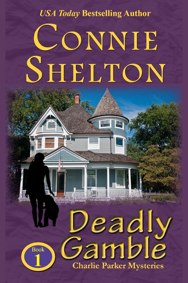 Main image of Deadly Gamble: The First Charlie Parker Mystery