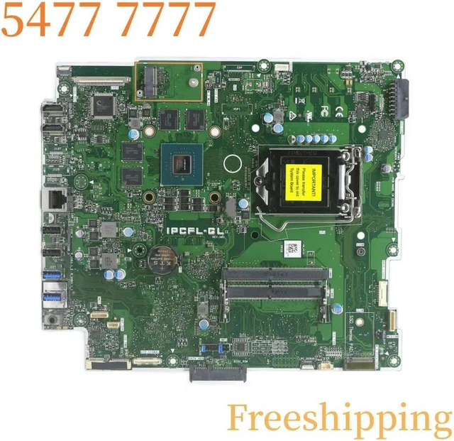 Main image of All-in-One AIO Motherboard Replacement for Dell Inspiron 24 5477 27 7777, PN CN-02NK77 02NK77 2NK77 Board IPCFL-GL, LGA1151 DDR4 Supported Mainboard, 100% Fully Tested Working Logic Board for 5477 777