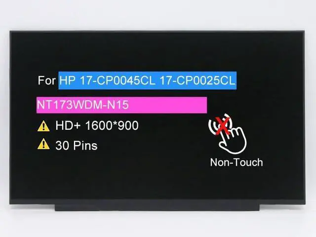 Main image of BTSELSS 17.3" Screen Replacement NT173WDM-N15 NT173WDM N15 for HP 17-CP0045CL 17-CP0025CL HD+ 1600x900 30 pins LCD Non-Touch Display Panel