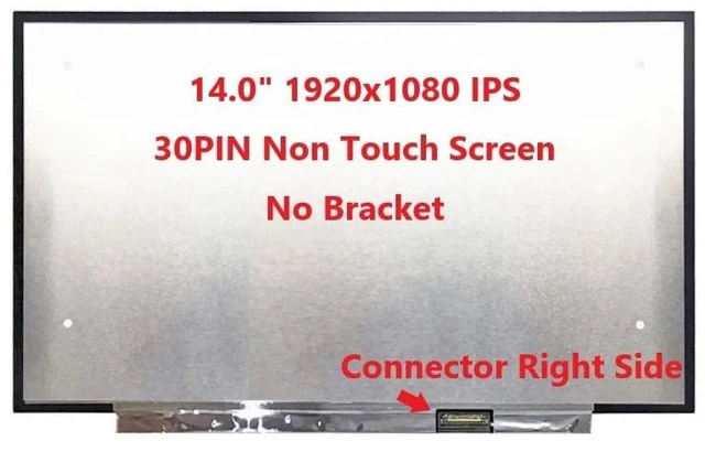 Alt view image 3 of 5 - Fullcom New LCD Replacement Screen (Non Touch) 14.0" IPS (No Brackets) N140HCG-GR2 FHD 1920x1080 30Pin Matte for Lenovo PN SD10Q66957 FRU 01YN158 for Laptop/Display/Screen/LCD Application