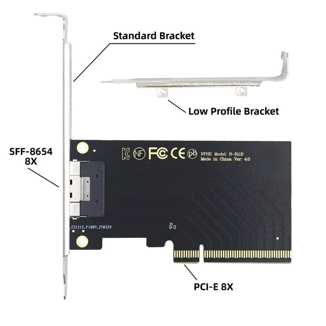 Alt view image 3 of 5 - Xiwai External Slimline 8X SFF-8654 74Pin to PCIE Express 3.0 Raid Card PCIE4.0 VROC Raid0 Hyper Adapter for High Speed SSD eGPU Graphics Card with Bracket Low Profile