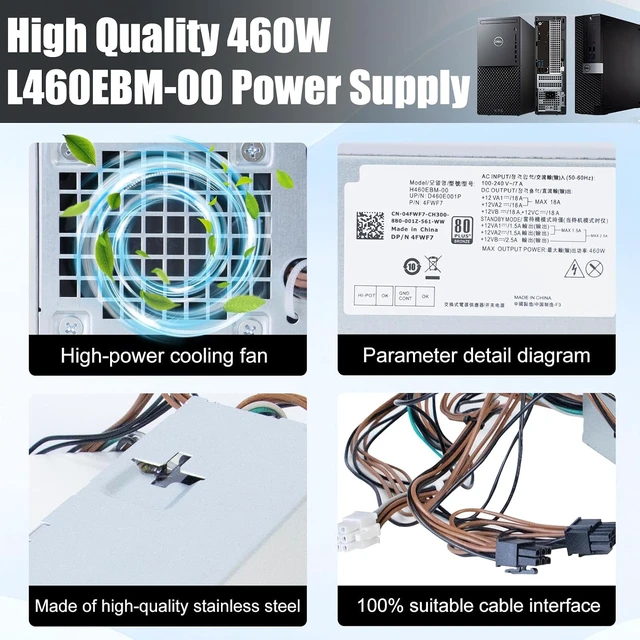Alt view image 6 of 7 - H460EBM-00 4FWF7 460W Power Supply Compatible with Dell Optiplex 3050 5050 5060 5080 5090 Vostro 3671 7050 7060 7070 060MT 3050MT G5-5090 XPS 8940MT L460EBM-00 D460E001P Power Supply