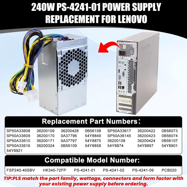 Alt view image 2 of 7 - PS-4241-01 240W Power Supply Compatible with Lenovo Edge 92 93 ThinkCentre M73 M78 M82 M83 M92 M93 Thinkstation E31 SFF 54Y8849 PS-4241-02 54Y8901 54Y8878 PS-3181-02 PCB020 FSP240-40SBV