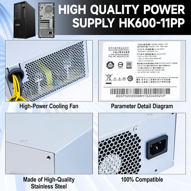 Alt view image 5 of 7 - 500W HK600-11PP Power Supply Compatible with Lenovo P330 P340 P350 P328 P310 K M930T T4900K PCK010 FSK010 5P50V03181 5P50V03218 SP50H29598 FSP600-60AGPAA Switching Power Supply