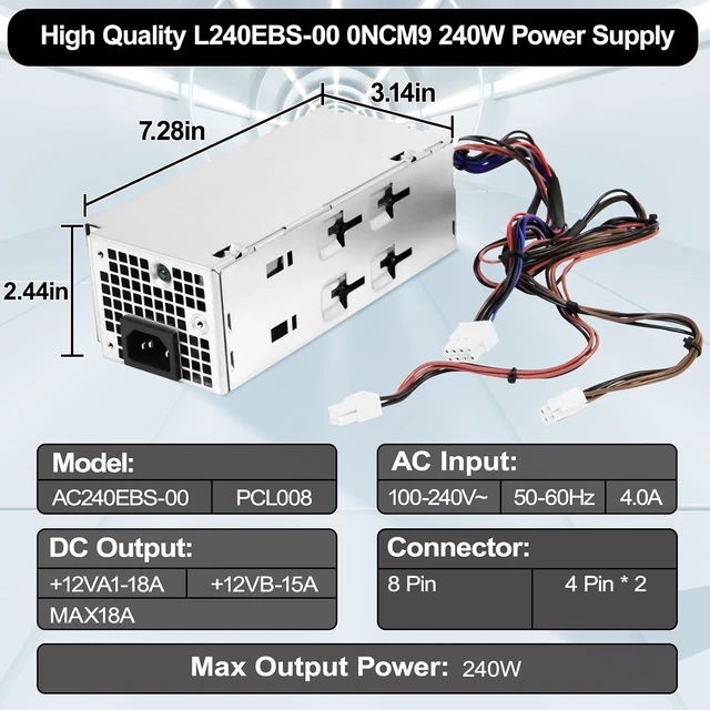 Alt view image 6 of 6 - AC240EBS-00 240W Power Supply Replacement for Dell Optiplex 3900MT 3990MT 3991MT 3000MT 5000MT Vostro 3690 3710 3910 L240EBS-00 H240EBS-00 D240EBS-00 FHRVJ KK2Y8 H0GX2 865N6 (8+4+4pin)