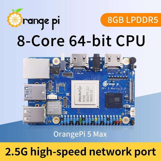 Alt view image 2 of 7 - Orange Pi 5 Max 8GB RAM LPDDR5 Rockchip RK3588 Development Board, 8K Video Decoding 2.4GHz Frequency M.2 PCIE 2.5G LAN Wi-Fi 6E+BT 5.3/BLE Orange Pi 5 MAX Single Board Computer