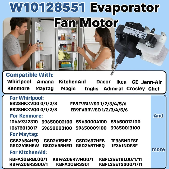 Alt view image 3 of 7 - W10128551 Refrigerator Freezer Evaporator Fan Motor,Compatible with Whirlpool, Kenmore, Amana, Crosley, Maytag, KitchenAid Freezer System, Replace WPW10128551 W10199049