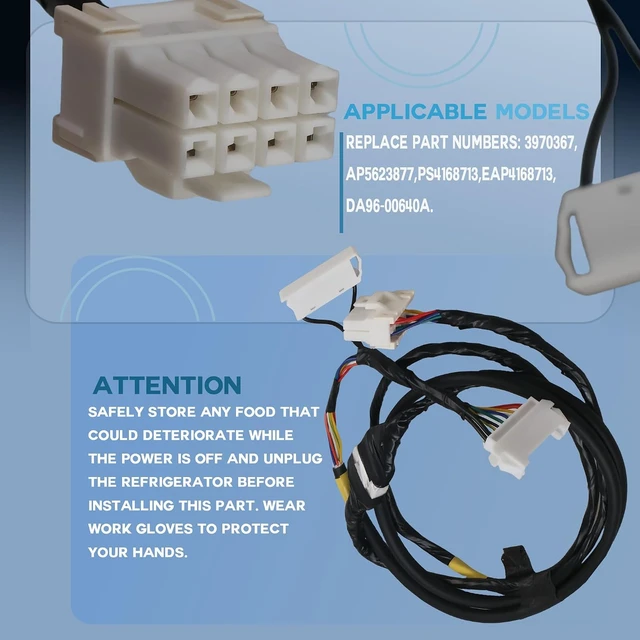 Alt view image 2 of 7 - DA96-00640A Refrigerator Wire Harness Fit for Samsung Refrigerator,Replace# 3970367, AP5623877, PS4168713, EAP4168713