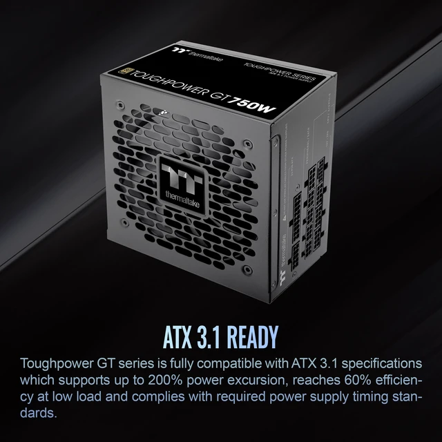 Alt view image 6 of 6 - Thermaltake Toughpower GT 750W ATX 3.1 Standard Power Supply; 80 Plus Gold Efficiency; Smart Zero Fan; Native 300W PCIe 5.1 Connector; PS-TPT-0750FNFAGU-3; 5 Year Warranty