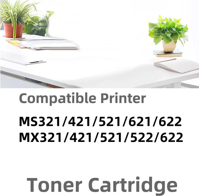 Alt view image 2 of 3 - 56F1000 Black Toner Cartridge 6000Pages Compatible for Lexmark MS321 MS421 MS521 MS621 MS622 MX321 MX421 MX521 MX522 MX622 Printer