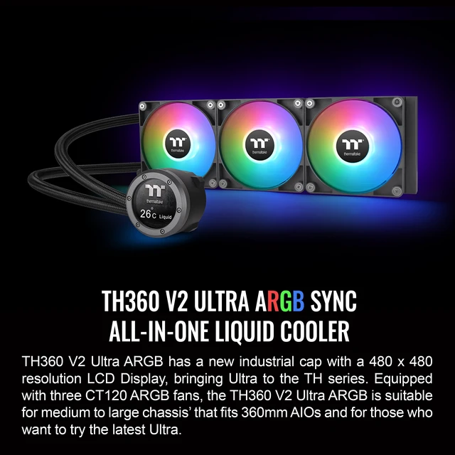 Alt view image 2 of 5 - Thermaltake TH360 V2 Ultra ARGB Sync/AlO Liquid Cooler/ARGB Fan 120 * 3/PWM 500~1500rpm/Water Block 2.1" LCD/Black, CL-W384-PL12SW-A