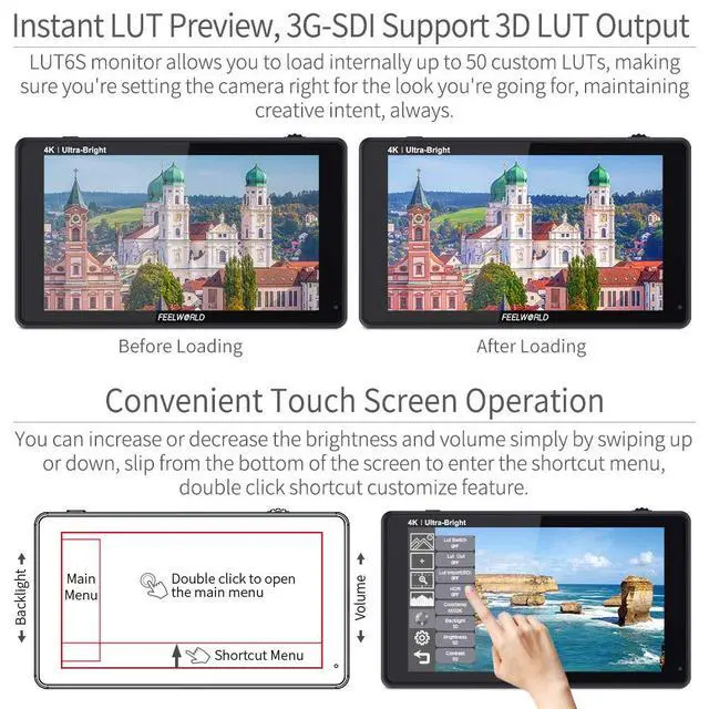 Alt view image 3 of 7 - FEELWORLD LUT6S 6 Inch SDI 2600nits HDR 3D LUT Touch Screen DSLR Camera Field Monitor with Waveform VectorScope Histogram 3G SDI 4K HDMI Input Output 1920X1080 IPS Panel