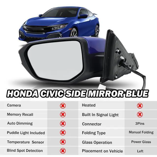 Alt view image 2 of 7 - Left Driver Side Door Mirror For 2016 2017 2018 2019 2020 2021 HONDA CIVIC LX SE Sport with Power Mirror Ajust Manual Fold Non-Heated Blue Replace 76258-TBA-A02ZA