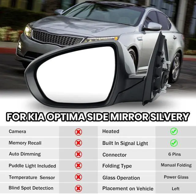 Alt view image 2 of 7 - Driver Mirror Compatible with 2014 2015 Kia Optima Mirrors with Heated,Turn Signal Light,Power Glass,Manual Folding,Silvery (6 Pins)