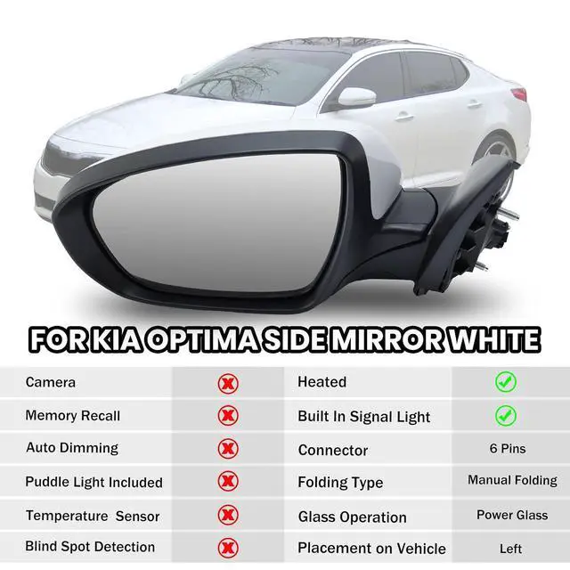 Alt view image 2 of 7 - Left Driver Mirror Compatible with 2014 2015 Kia Optima Mirrors with Heated,Turn Signal Light,Power Glass,Manual Folding White (6 Pins)