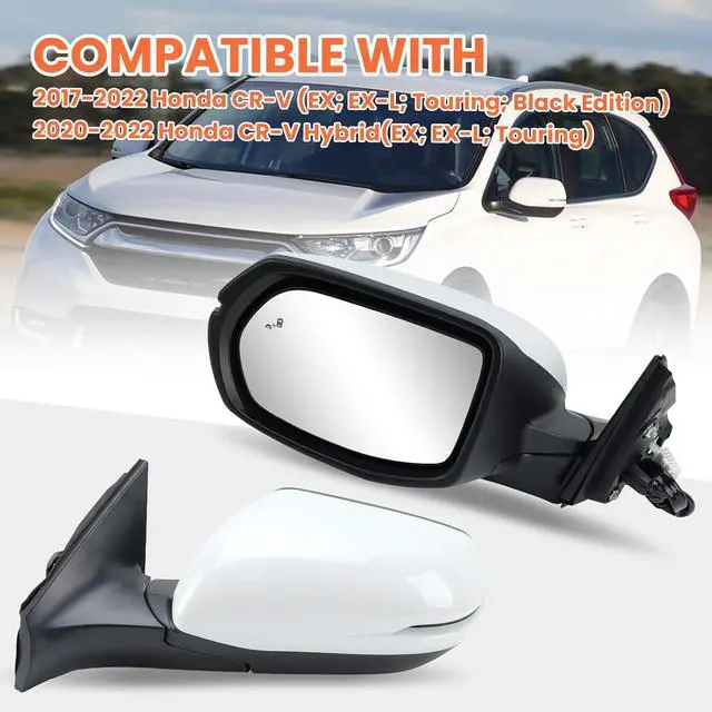 Alt view image 7 of 7 - Driver Side Mirror Compatible With 2017-2022 Honda CRV EX EX-L Touring Mirrors With Heated Blind Spot Turn Signal Power Glass Manual Folding White Replace# 76251T1WA01ZF(9Pins)