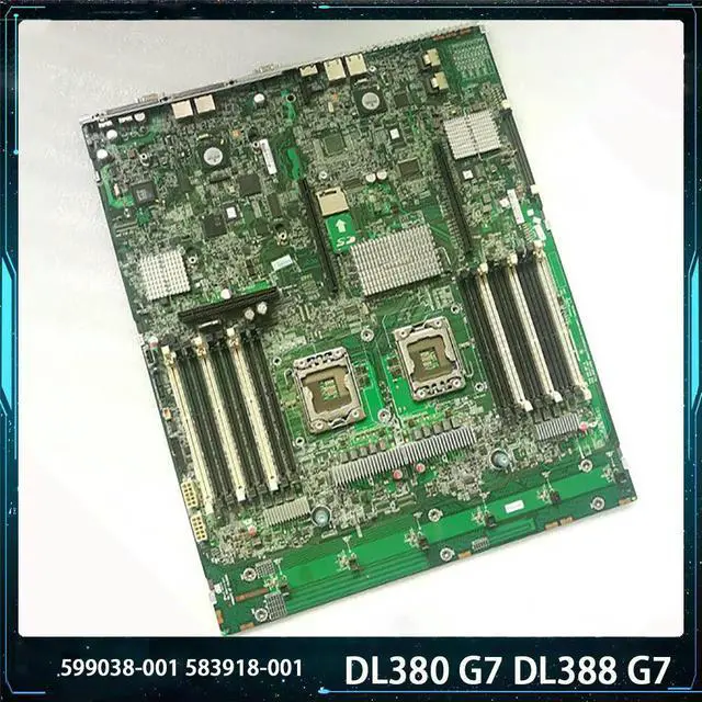 Main image of DL380 DL388 G7 599038-001 583918-001 LGA1366 DDR3 Motherboard Fully Tested Fast Ship