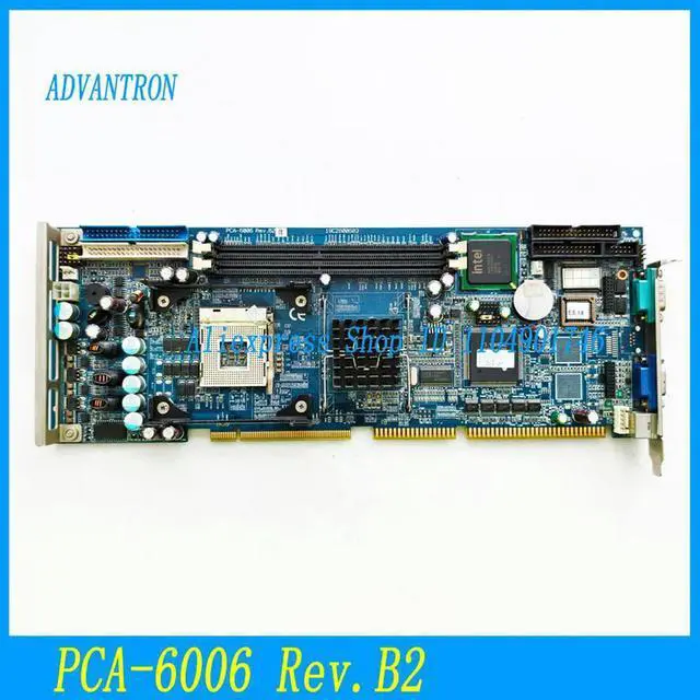 Main image of ADVANTECH PCA-6006 Rev.B2 Industrial Control Motherboard - PCA-6006 Test Work
