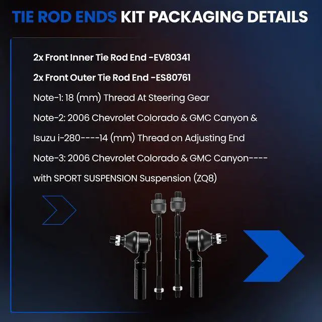 Alt view image 3 of 7 - 4-PC Tie Rod Ends Kits Compatible with Chevy Colorado 2004-2006,2xOuter tie rod ES80761,2xInner tie rod EV80341