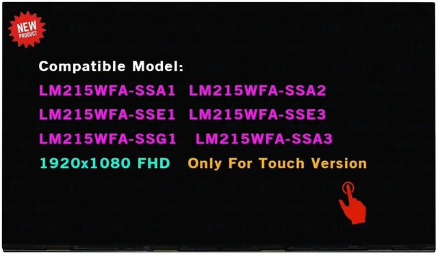 Main image of 21.5" Screen Replacement for LM215WFA (SS)(A3) LM215WFA-SSA1 LM215WFA SS A2 LM215WFA-SSE1 LM215WFA-SSE3 LM215WFA-SSG1 LCD Display Repair Panel 1920x1080 FHD (Touch Version)