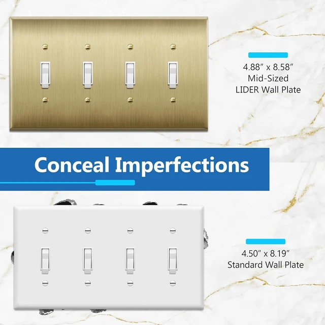 Alt view image 3 of 7 - LIDER Toggle Light Switch Metal Wall Plate, Stainless Steel Switch Cover, Corrosion Resistant, Mid-Size 4-Gang 4.88" x 8.58", Stainless Steel, LMWP-14M-BB, Brushed Brass