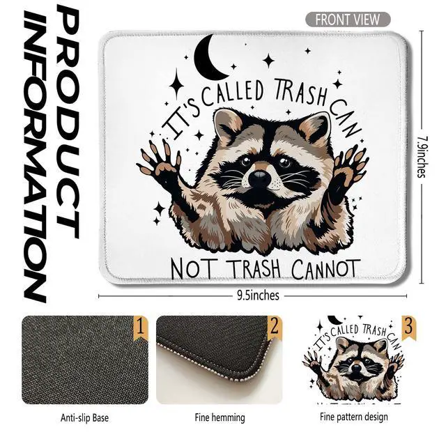 Alt view image 2 of 5 - Funny Raccoon Mouse Pad 9.5x7.9 Inch, It's Called Trash Can Not Trash Cannot Raccoon Cute Mouse Pad Funny,Mousepad for Work Gaming Computers Laptop Office Desk Accessories