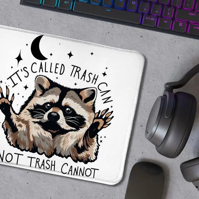 Alt view image 5 of 5 - Funny Raccoon Mouse Pad 9.5x7.9 Inch, It's Called Trash Can Not Trash Cannot Raccoon Cute Mouse Pad Funny,Mousepad for Work Gaming Computers Laptop Office Desk Accessories