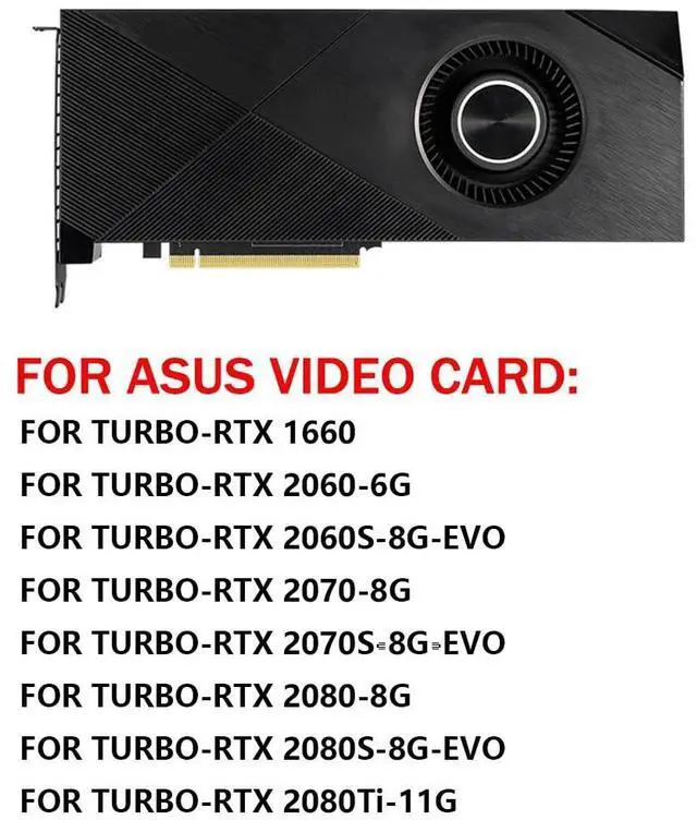 Alt view image 3 of 7 - Graphics Card Cooling Fans Suitable for ASUS Turbo RTX 1660 2060 2060S 2070 2070S 2080 2080S 2080Ti Series Desktop PLB07525B12HH 78mm 12V 1.2A 4Pin Video Card Cooler Fans GPU Fan