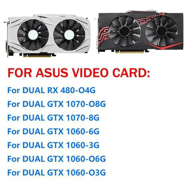Alt view image 2 of 6 - Graphics Card Cooling Fan Replacement for ASUS RX 480 GTX 1070 GTX 1060 Dual Series T129215SU 12V 0.5A 4PIN Video Card Cooler Fans GPU Fan (2PCS)