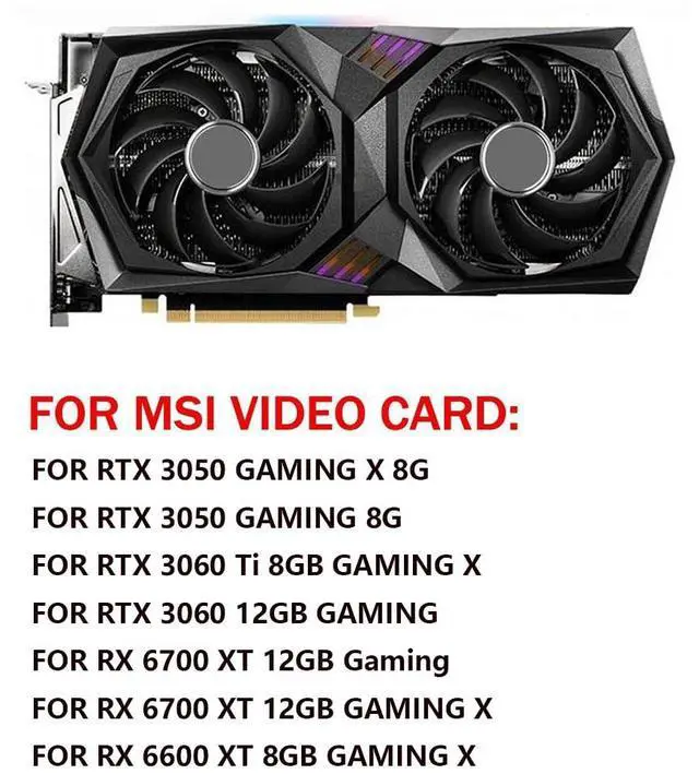 Alt view image 3 of 7 - Graphics Card Cooling Fans Suitable for MSI RTX 3050 3060 3060TI Gaming X RX 6600XT 6700XT Gaming X Series Desktop PLD10010S12HH 95mm 12V 0.40A 4Pin Video Card Cooler Fans GPU Fan (Fan-A)