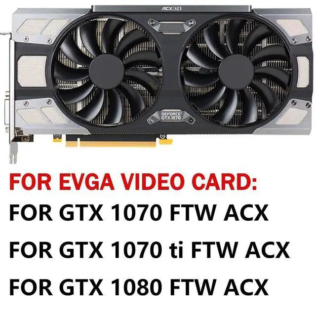 Alt view image 3 of 7 - Graphics Card Cooling Fans Suitable for EVGA GTX 1070 1070ti 1080 FTW ACX Series Desktop PLD10015B12H 95mm 12V 0.55A 4 Pin Video Card Cooler Fans GPU Fan