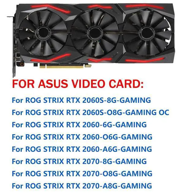 Alt view image 5 of 7 - Graphics Card Cooling Fan Replacement for ASUS ROG Strix RTX 2060 2060 Super 2070 Gaming Series 87mm T129215SH T129215SL 12V 0.50A 7Pin Video Card Cooler Fans GPU Fan