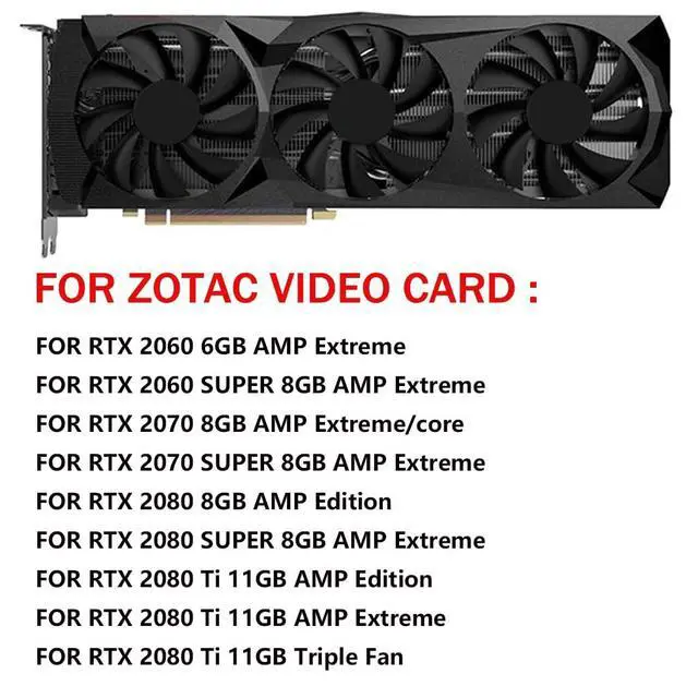 Alt view image 3 of 7 - Graphics Card Cooling Fans Suitable for ZOTAC RTX 2060 2060S 2070 2070S 2080 2080S 2080TI AMP Extreme Series Desktop GA92S2U 85mm 12V 0.46A 4Pin Video Card Cooler Fans GPU Fan (Fan-A)