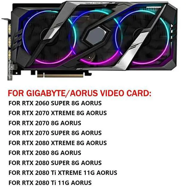 Alt view image 3 of 7 - Graphics Card Cooling Fans Suitable for GIGABYTE AORUS RTX 2060S 2070 2070S 2080 2080S 2080TI Xtreme Series Desktop 95mm PLD10015B12H 12V 0.55A 12Pin Video Card Cooler Fans GPU Fan
