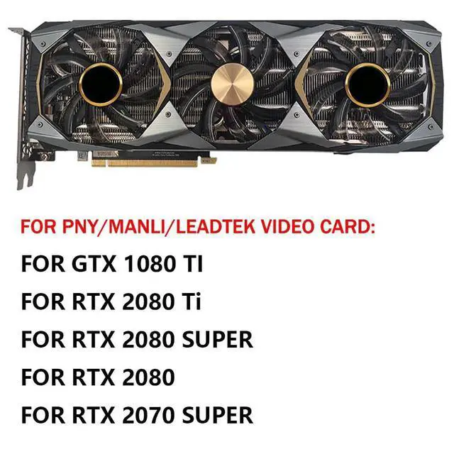 Alt view image 3 of 7 - Graphics Card Cooling Fans Suitable for PNY Manli LEADTEK RTX 2080 2080TI 2080S 2070S GTX 1080ti Series Desktop 85mm T129215SU 12V 0.50A 4Pin Video Card Cooler Fans GPU Fan