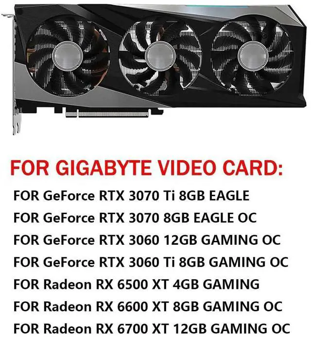 Alt view image 3 of 6 - Graphics Card Cooling Fans Suitable for Gigabyte GeForce RTX 3060 3060Ti Gaming RTX 3070 3070Ti Eagle Radeon RX 6500XT 6600XT 6700XT Gaming Series Desktop 75mm T128010SU 12V 0.35A 4Pin GPU Fans