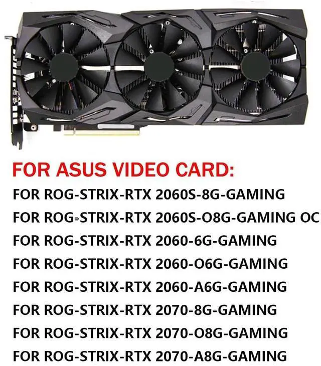 Alt view image 3 of 7 - Graphics Card Cooling Fans Suitable for ASUS ROG Strix RTX 2060 2060S 2070 Gaming Series Desktop 88mm T129215SH T129215SL 12V 0.50A 7Pin Video Card Cooler Fans GPU Fan