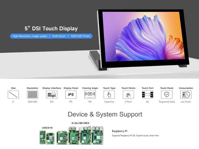 Alt view image 2 of 7 - 5inch DSI LCD Touch Display for Raspberry Pi 5/4B/CM4/3B+/3A+/3B/CM3+/CM3, 1024x600 Pixels 5inch Capacitive Touch Screen, IPS Panel, DSI Interface, Driver-Free