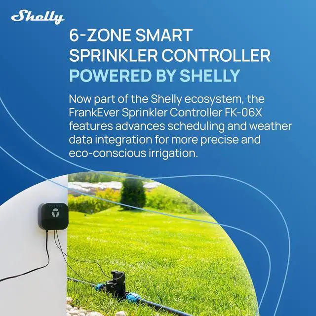 Alt view image 2 of 7 - FrankEver Smart Sprinkler Controller, 6-Zone, WiFi & Bluetooth | Weather-Aware, Multi-Zone System, App Controlled, Home Automation, Custom Programs & Schedules, No Hub, Powered by Shelly