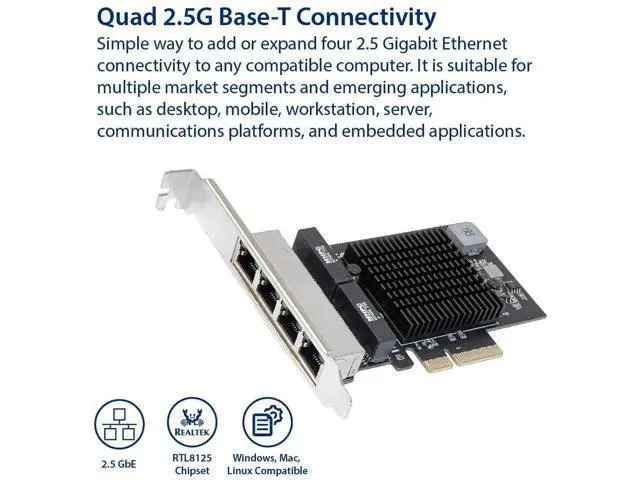 Alt view image 2 of 6 - Quad 2.5 Gigabit Ethernet PCI Express PCI-E Network Interface Card 10/100/1000/25000 Mbps RJ45 LAN Realtek RTL8125 Chipset, Black (SI-PEX24077)