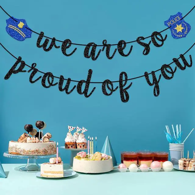 Alt view image 5 of 7 - We are Proud of You - Congrats Officer, Police Graduation & Retirement Banner, Glitter Birthday Party Decorations