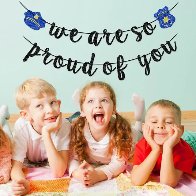 Alt view image 7 of 7 - We are Proud of You - Congrats Officer, Police Graduation & Retirement Banner, Glitter Birthday Party Decorations
