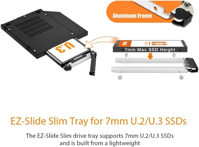 Alt view image 7 of 7 - Converts a 9.5 mm Ultra-Slim ODD bay into a removable U.2/U.3 SSD bay
Supports 1× U.2/U.3 NVMe SSD (up to 7 mm height)
OCuLink 4i (SFF-8612) interface, PCIe Gen 4 x4, up to 64 Gbps
EZ-Slide Slim tray
