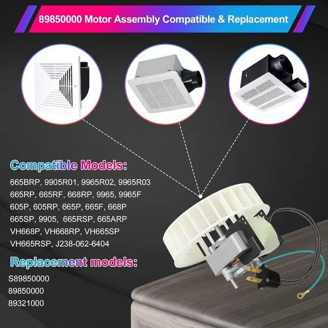 Alt view image 3 of 5 - 89850000 S89850000 Replacement Bathroom Exhaust Fan Motor & Blower Wheel - Fits 665RP, 668RP, 9965, 605P, 605RP, 665P, 668P, 9905, VH668P, 665RSP, J238-062-6404 - Quiet, Powerful, Easy to Install
